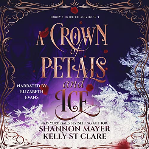 A Crown of Petals and Ice Audiobook