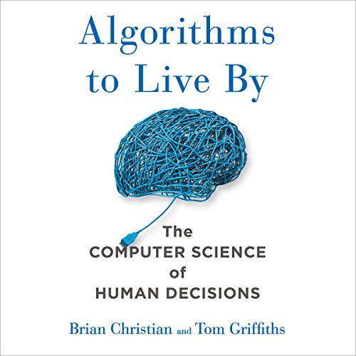 Algorithms to Live By Audiobook