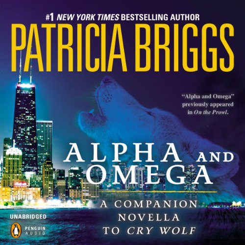 Alpha and Omega Audiobook