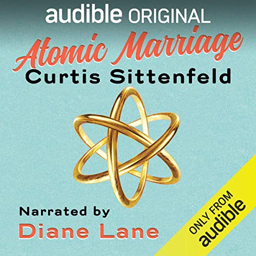 Atomic Marriage Audiobook 