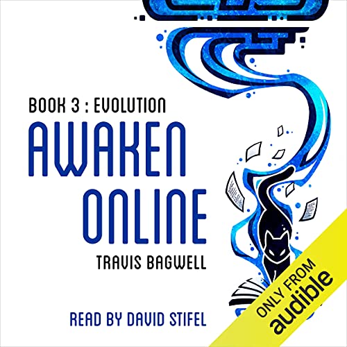 Awaken Online: Evolution Audiobook
