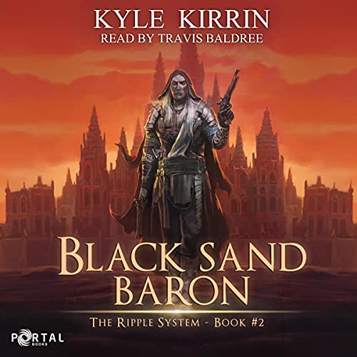 Black Sand Baron Audiobook