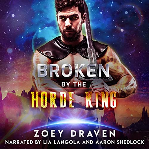 Broken by the Horde King Audiobook