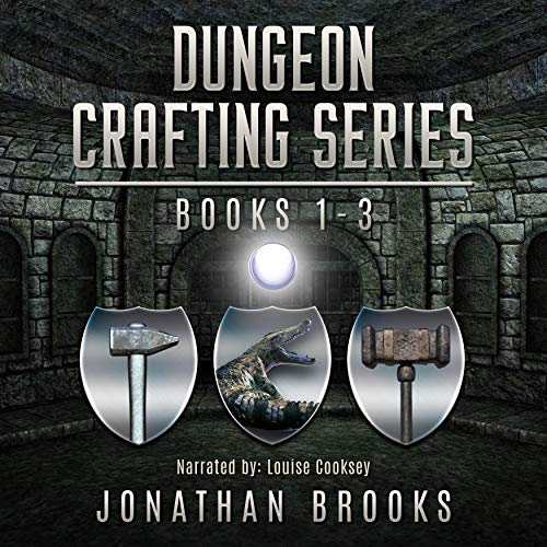 Dungeon Crafting Series Books 1 Through 3