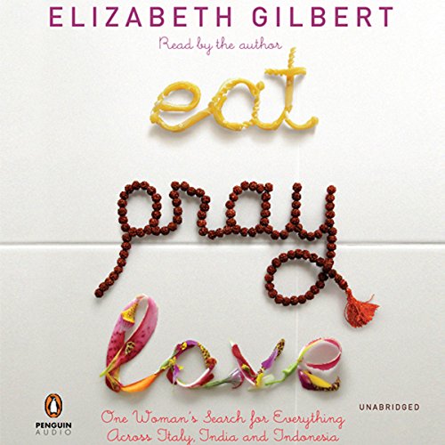 Eat, Pray, Love Audiobook