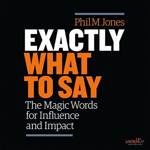 Exactly What to Say Audiobook