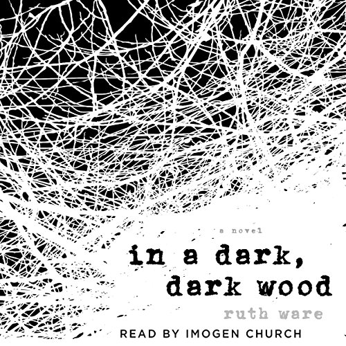 In a Dark, Dark Wood Audiobook