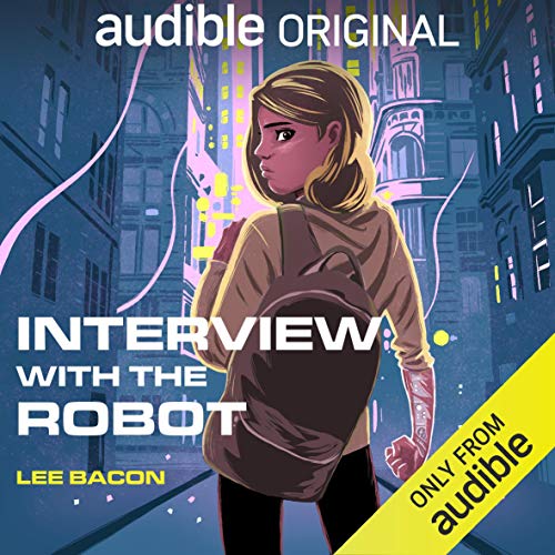 Interview with the Robot Audiobook