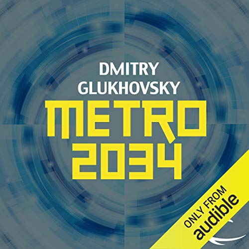 Metro 2034 Audiobook