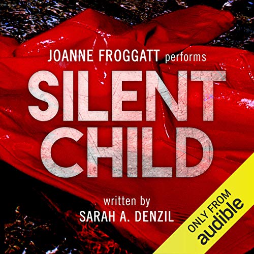 Silent Child Audiobook