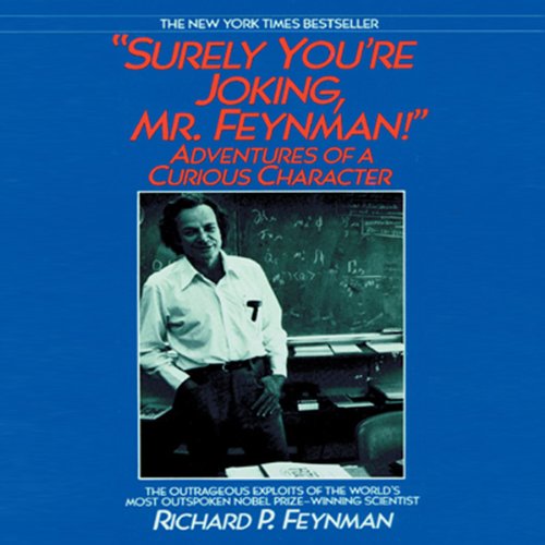 Surely You're Joking, Mr. Feynman! Audiobook
