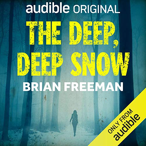 The Deep, Deep Snow Audiobook