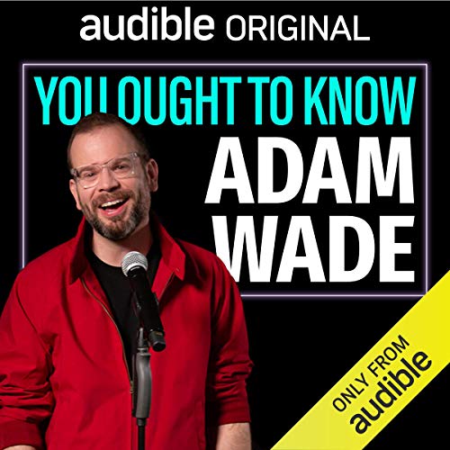 You Ought to Know Adam Wade Audiobook